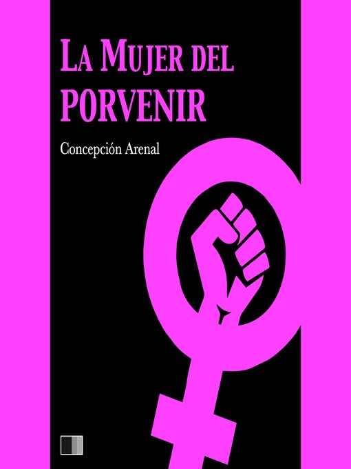 Title details for La Mujer del Porvenir by Concepción Arenal - Available